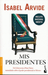 MIS PRESIDENTES