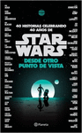 STAR WARS DESDE OTRO PUNTO DE VISTA