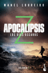 APOCALIPSIS Z. LOS DAS OSCUROS