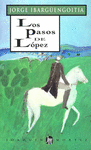 LOS PASOS DE L�PEZ
