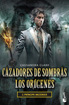 CAZADORES DE SOMBRAS LOS ORIGENES 2 PRINCIPE MECANICO