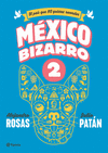 MEXICO BIZARRO 2