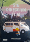 SIN DIRECCION FIJA
