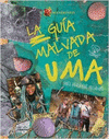 DESCENDIENTES LA GUIA MALVADA DE UMA