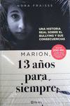 MARION 13 A�OS PARA SIEMPRE