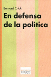 EN DEFENSA DE LA POLITICA