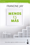 MENOS ES MAS