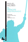 EL PRINCIPE DESTRONADO