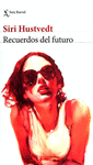 RECUERDOS DEL FUTURO