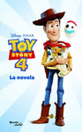 TOY STORY 4 LA NOVELA