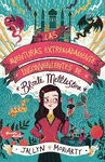 LAS AVENTURAS EXTREMADAMENTE INCONVENIENTES DE BRONTE METTLESTONE