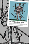 LOS ELOGIOS DE LA TRIBU