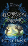 MALEFICA 2 EL CORAZON DEL PARAMO
