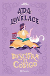 ADA LOVELACE DESCIFRA EL CODIGO