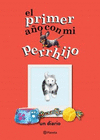 EL PRIMER A�O CON MI PERRHIJO