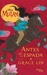 MULAN: ANTES DE LA ESPADA