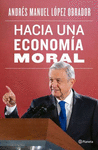 HACIA UNA ECONOMA MORAL