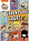 AVENTURAS LOUD!