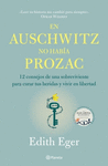 EN AUSCHWITZ NO HABIA PROZAC (EDICION MEXICANA)