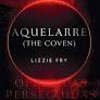 AQUELARRE (THE COVEN)
