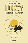 LUCY ME ENSE�O A VIVIR
