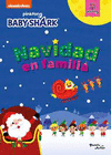 BABY SHARK NAVIDAD EN FAMILIA