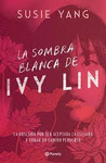 LA SOMBRA BLANCA DE IVY LIN