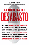 LA TRAGEDIA DEL DESABASTO