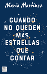 CUANDO NO QUEDEN MAS ESTRELLAS QUE CONTAR