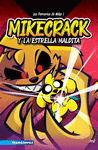 LAS PERRERIAS DE MIKE 1. MIKECRACK Y LA ESTRELLA M