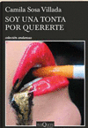 SOY UNA TONTA POR QUERERTE