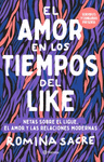 EL AMOR EN LOS TIEEMPOS DE LIKE SENSIBLES Y CHINGONAS PRESENTA