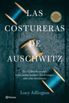 LAS COSTURERAS DE AUSCHWITZ