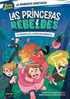 LAS PRINCESAS REBELDES 1. EL MISTERIO DE LA VIRGUL
