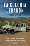 LA COLONIA  LEBARON