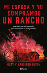 MI ESPOSA Y YO COMPRAMOS UN RANCHO