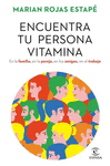 ENCUENTRA TU PERSONA VITAMINA TD