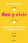 REIR Y VIVIR