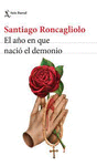 EL A�O EN QUE NACIO EL DEMONIO