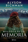 LA MELODIA DE LA MEMORIA