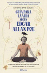 GUIA PARA LA VIDA SEGUN EDGAR ALLAN POE