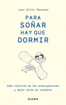 PARA SOAR HAY QUE DORMIR