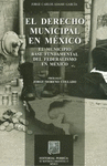 DERECHO MUNICIPAL EN MEXICO EL