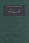 DERECHO CIVIL MEXICANO 6 VOLUMEN 1 CONTRATOS
