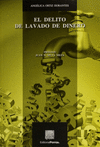 DELITO DE LAVADO DE DINERO EL