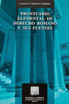 PRONTUARIO ELEMENTAL DE DERECHO ROMANO Y SUS FUENTES