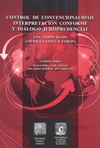 CONTROL DE CONVENCIONALIDAD INTERPRETACION CONFORME Y