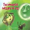 THE WONDERFUL WIZARD OF OZ