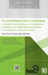 INTERPRETACION CONFORME EL MODELO CONSTITUCIONAL