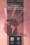 TRADICION IBEROAMERICANA DE DERECHOS HUMANOS